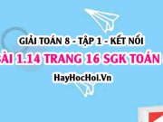 Bài 1.14 SGK Toán 8 tập 1 Kết nối tri thức